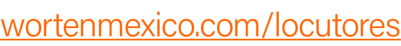wortenmexico.com/locutores